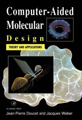 Computer-Aided Molecular Design: Theory and Applications