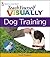 Teach Yourself Visually Dog Training