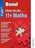 Bond How To Do 11+ Maths