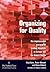 Organizing for Quality: The Improvement Journeys of Leading Hospitals in Europe and the United States