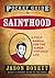 Pocket Guide to Sainthood