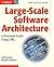 Large-Scale Software Architecture