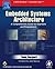 Embedded Systems Architecture by Tammy Noergaard