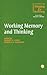 Working Memory and Thinking