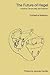 Future of Hegel by Catherine Malabou