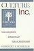 Culture, Inc.: The Corporat...