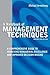 Handbook of Management Techniques: A Comprehensive Guide to Achieving Managerial Excellence and Improved Decision Making