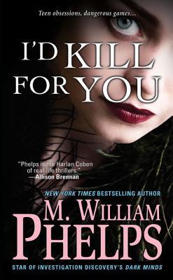 I'd Kill For You (Mass Market Paperback)