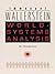 World-Systems Analysis: An Introduction (a John Hope Franklin Center Book)