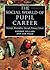 Social World Pupil Career: Strategic Biographies Through Primary School