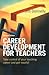 Career Development for Teachers