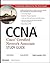 CCNA: Cisco Certified Network Associate Study Guide (Revised)