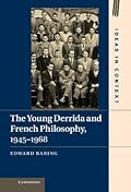 The Young Derrida and French Philosophy, 1945–1968