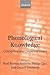 Phonological Knowledge: Conceptual and Empirical Issues