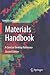 Materials Handbook: A Concise Desktop Reference (Revised)