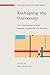 Reshaping the University: N...