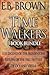 Time Walkers 3 Book Bundle