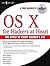 OS X for Hackers at Heart