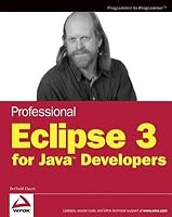 Professional Eclipse 3 for Java Developers