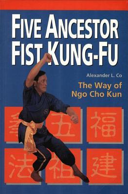Five Ancestor Fist Kung-Fu