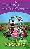 The Icing on the Corpse (Pawsitively Organic Mystery #3) The Icing on the Corpse (Pawsitively Organic Mystery #3)
