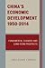 China's Economic Development, 1950-2014: Fundamental Changes and Long-Term Prospects