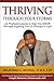 Thriving Through Your Storms: 12 Profound Lessons to Help You Grow Through Anything You Go Through in Life