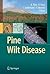 Pine Wilt Disease