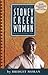 Stoney Creek Woman