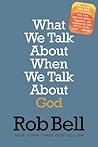 What We Talk abou...