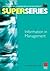 Information in Management Super Series by Bob Foley