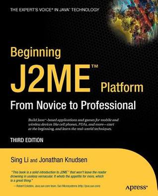 Beginning J2me: From Novice to Professional (Revised)