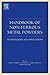 Handbook of Non-Ferrous Metal Powders