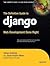 Definitive Guide to Django:...