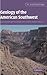 Geology of the American Southwest: A Journey Through Two Billion Years of Plate-Tectonic History