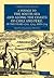 A Voyage to the South-Sea and along the Coasts of Chili and Peru, in the Years 1712, 1713, and 1714: With a Postscript by Dr Edmund Halley and an ... Library Collection - Maritime Exploration)