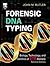 Forensic DNA Typing by John M. Butler
