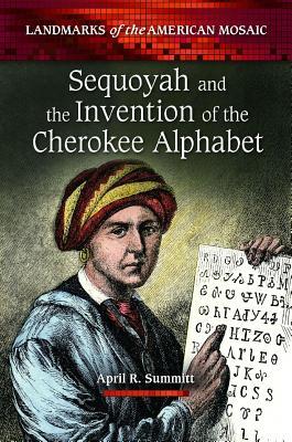 Sequoyah and the Invention of the Cherokee Alphabet (ebook)