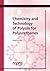 Chemistry and Technology of...