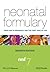 Neonatal Formulary: Drug Use in Pregnancy and the First Year of Life