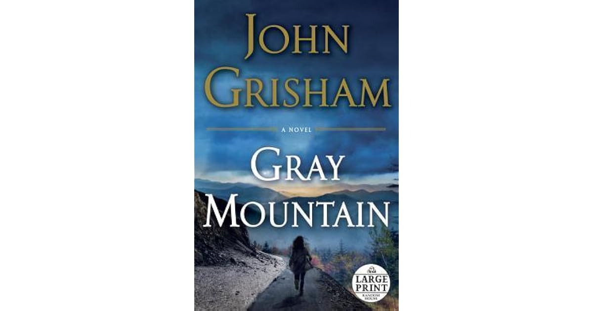 Gray Mountain by John Grisham