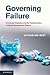 Governing Failure: Provisional Expertise and the Transformation of Global Development Finance