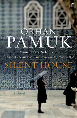 Silent House: Winner of the Nobel Prize in Literature