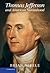 Thomas Jefferson and American Nationhood (Cambridge Studies on the American South)