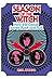 Season of the Witch: How th...