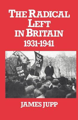 Radical Left in Britain: 1931-1941