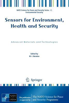 Sensors for Environment, Health and Security: Advanced Materials and Technologies. NATO Science for Peace and Security Series.