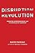 Disruption Revolution by David Passiak