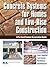 Concrete Systems for Homes and Low-Rise Construction: A Portland Cement Association's Guide for Homes and Lo-Rise Buildings