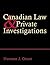 Canadian Law and Private Investigations
